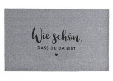 Fußmatte "Wie schön, dass du da bist" Fußmatte "Wie schön, dass du da bist"