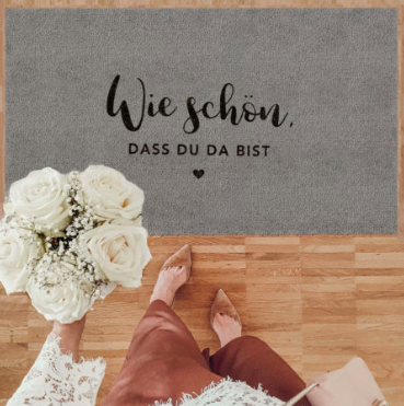 Fußmatte "Wie schön, dass du da bist" Fußmatte "Wie schön, dass du da bist"